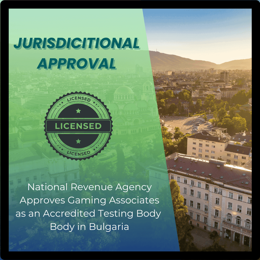 Jurisdicitional Approval - Gaming Associates is approved in over 40 jurisdictions, providing compliance regulatory, testing and certification services internationally.