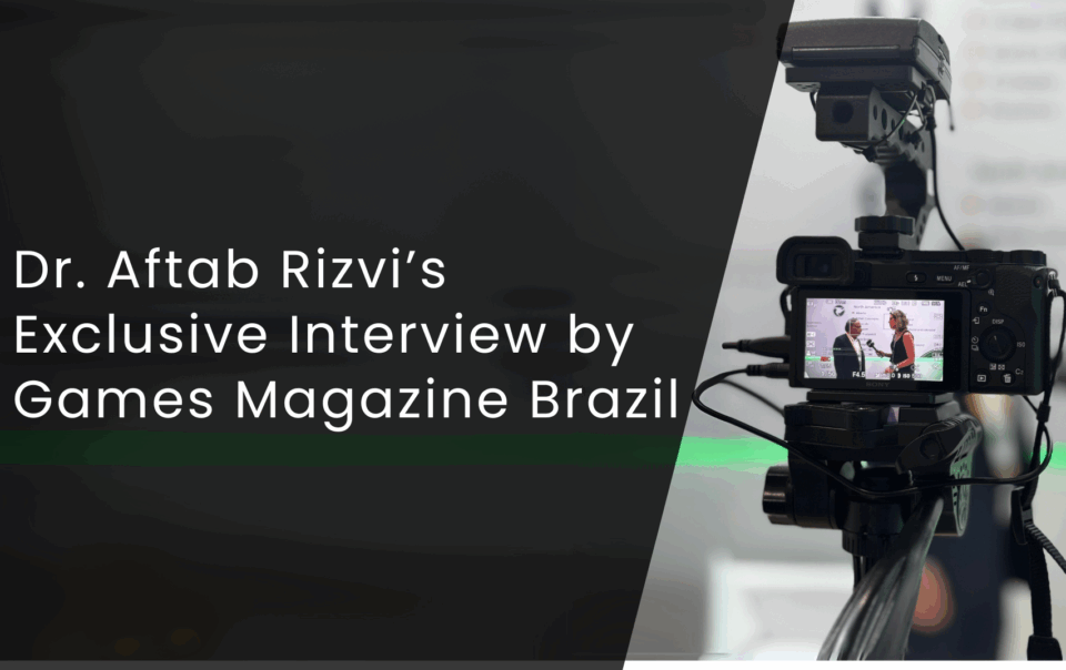 Dr.Aftab Rizvi's Interview with Games Magazine Brazil