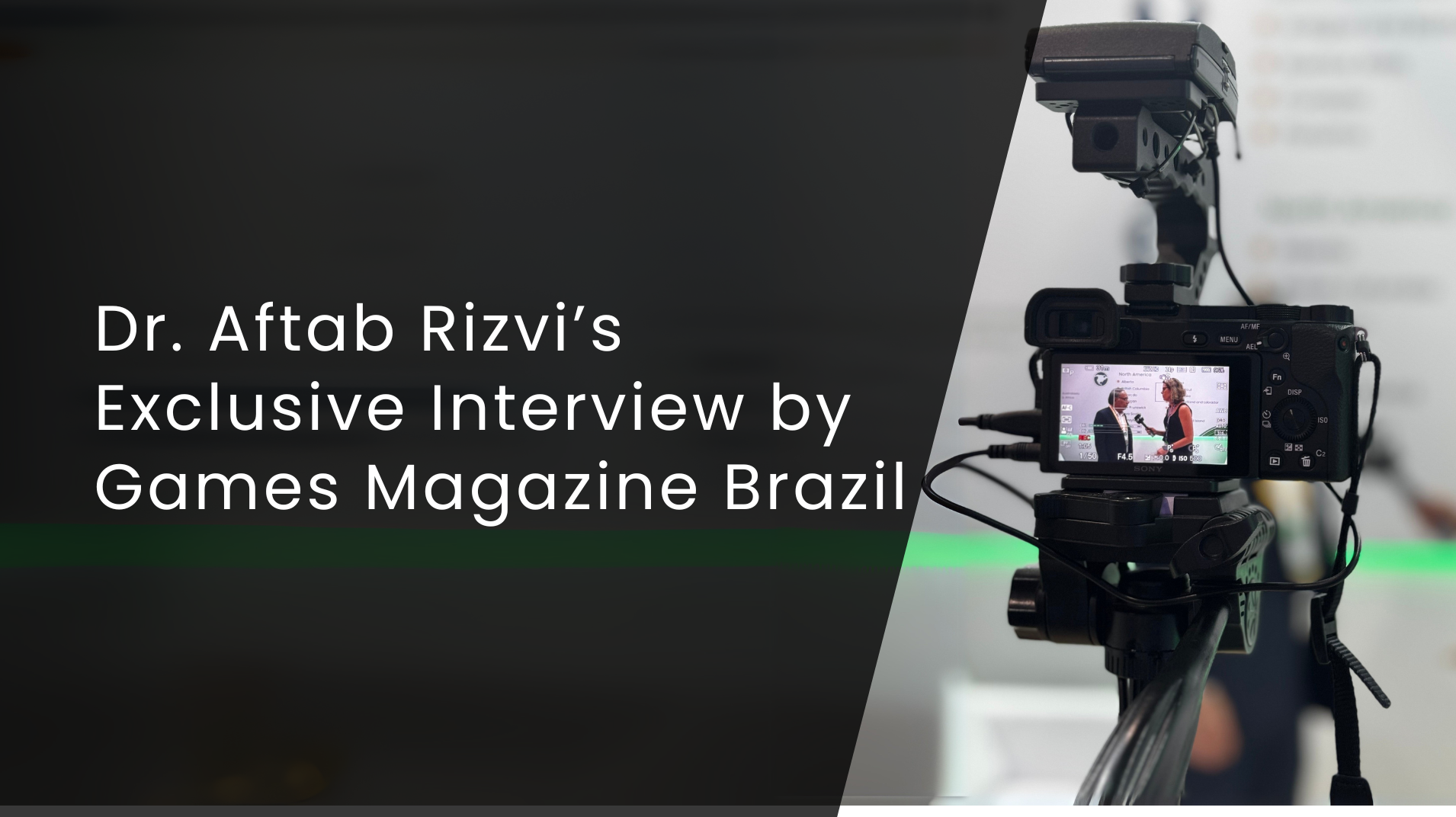 Dr.Aftab Rizvi's Interview with Games Magazine Brazil
